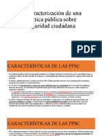 La Caracterización de Una Política Pública Sobre Seguridad