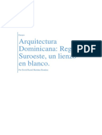 Ensayo UNIBE - Arquitectura Dominicana; Región Suroeste, Un Lienzo en Blanco.
