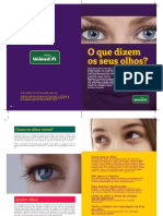 Saúde dos olhos: o que revelam e como cuidar