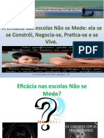 Eficácia Escolar: Construção, Negociação e Prática