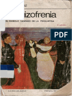 Thomas Szasz - 1976 - Esquizofrenia - El Símbolo Sagrado de La Psiquiatría