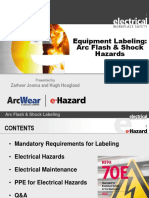 Equipment Labeling: Arc Flash & Shock Hazards: Zarheer Jooma and Hugh Hoagland