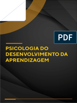 PSICOLOGIA DO DESENVOLVIMENTO - Fase 1, PDF, Aprendizado