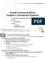 Mobile Communications Chapter 6: Broadcast Systems: Unidirectional Distribution Systems DAB DVB