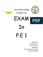 Exam in P.E 1: Holy Infant College Tacloban City
