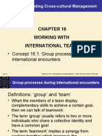 Working With International Teams: - Concept 16.1: Group Processes During International Encounters
