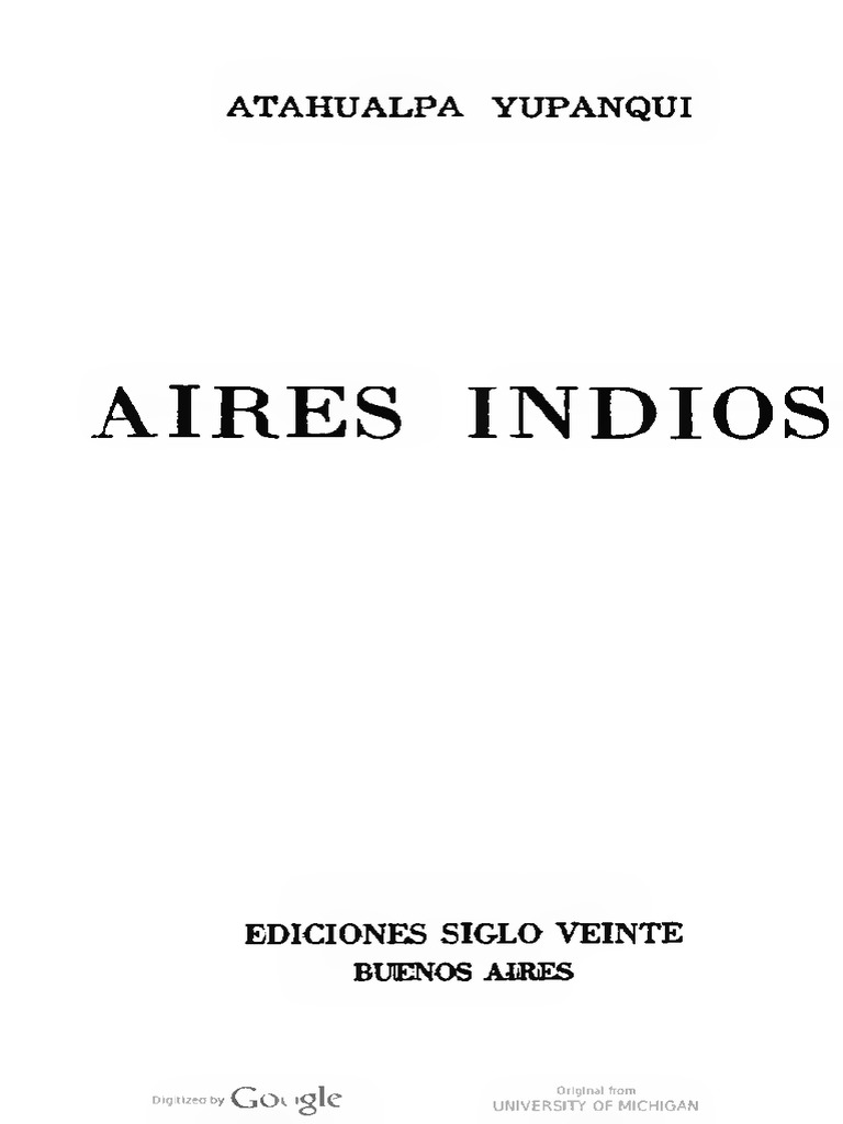 Yupanqui Atahualpa Aires Indios Pdf