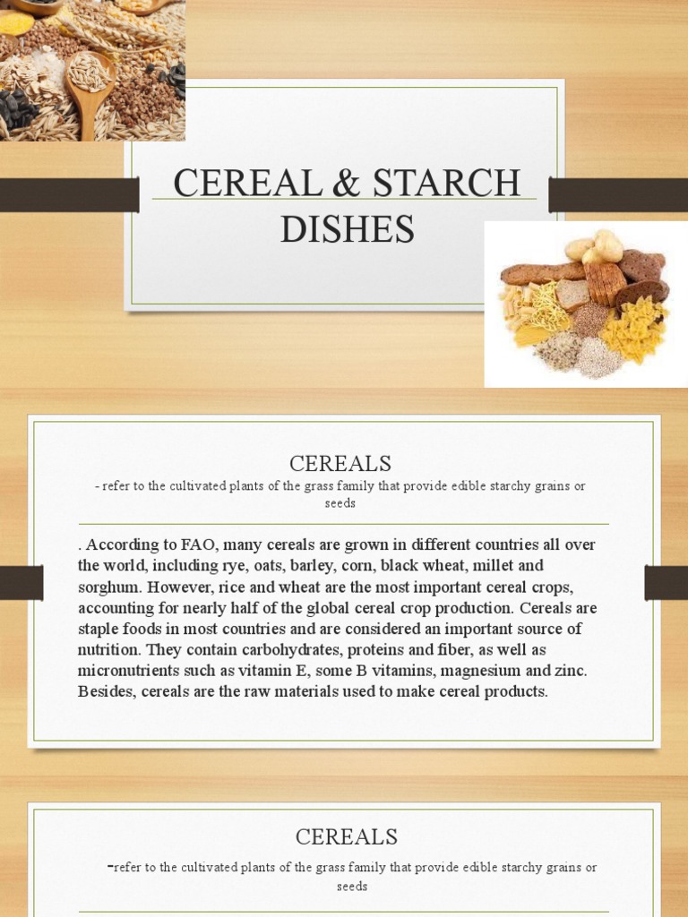 Ppt... Preparation of Cereals Starch Dishes PDF Flour Wheat