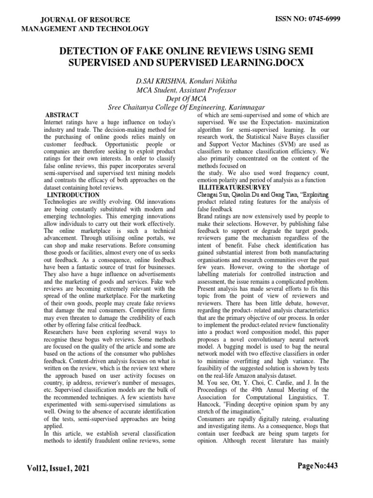 Detection of Fake Online Reviews Using Semi Supervised and Supervised ...