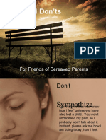 Dos and Don'ts: For Friends of Bereaved Parents