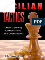 Sicilian Tactics Chess Opening Combinations and Checkmates, Tim Sawyer, Sawyer Publications 2020-TLS