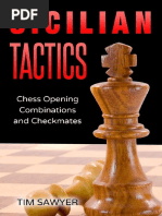 Sicilian Tactics Chess Opening Combinations and Checkmates, Tim Sawyer, Sawyer Publications 2020-TLS