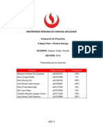 Universidad Peruana de Ciencias Aplicadas Evaluación de Proyectos Trabajo Final - Primera Entrega DOCENTE: Valdivia Trujillo, Rosalili Sección: Af62