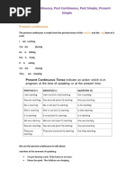 PresentContinuous PastContinuous PastSimple PresentSimple