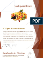 Vitaminas Lipossolúveis: Propriedades e Funções