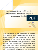 Institutional History of Schools, Corporations, Industries, Religious Groups and The Like