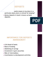 The Term Deposits Means To Lay Down in A Perticular Place, Store or Entrust For Keeping Money Deposits in Bank Is Known As Bank Deposits
