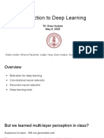 Introduction To Deep Learning: TA: Drew Hudson May 8, 2020