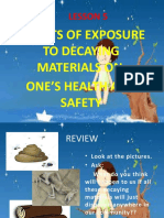 Lesson 5 - Effects of Exposure To Decaying Materials On One's Health and Safety