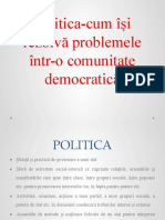 Ed - Soc - CL - XI - Unit.3 - Lectia 11 - Politica-Cum Isi Rezolva Problemele Într-O Comunitate Democratică - Golban P.