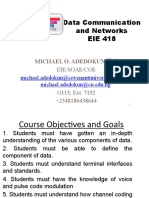 Data Communication and Networks EIE 418: Michael O. Adedokun 吕叶