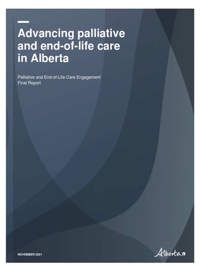 Advancing Palliative End of Life Care in Alberta Report | PDF ...