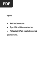 Batch Data Communication: Objective