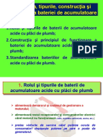 Destinaţia, Tipurile, Construcţia Şi Funcţionarea Bateriei de Acumulatoare