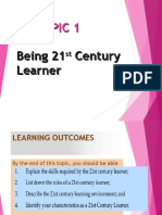 TOPIC 1 Being 21st Century Learner