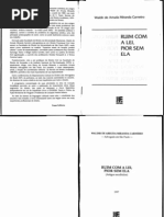 [Direito] Ruim Com a Lei Pior Sem Ela - Waldir Arruda Miranda Carneiro