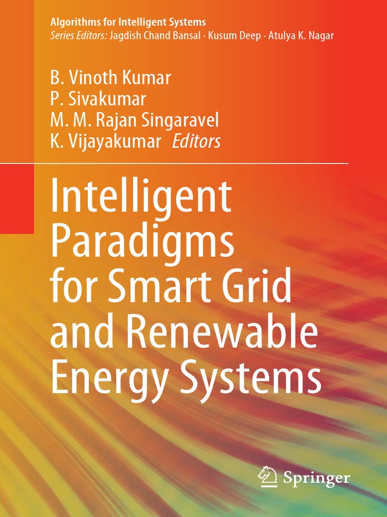 Intelligent Paradigms For Smart Grid and Renewable Energy