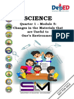 Science 4 - q1 - Mod5of6 - Changes in The Materials That Are Usefulto One's Environment - v2