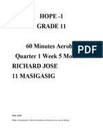 Hope - 1 Grade 11 60 Minutes Aerobic Quarter 1 Week 5 Module 5 Richard Jose 11 Masigasig