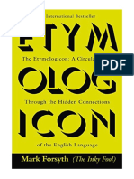 The Etymologicon: A Circular Stroll Through The Hidden Connections of The English Language - Mark Forsyth