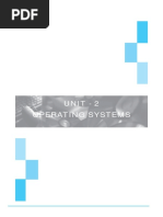 Unit - 2 Operating Systems