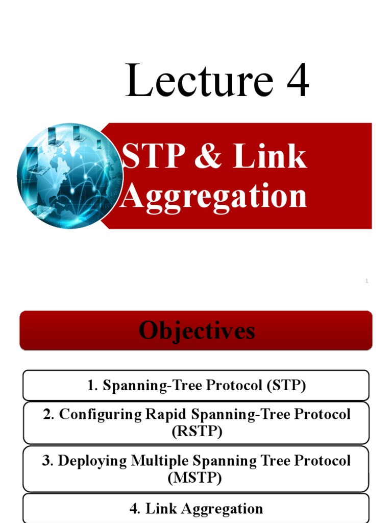 STP and Link Aggregation Overview | PDF | Network Switch | Computer ...