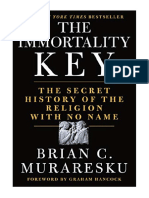 The Immortality Key: The Secret History of The Religion With No Name - Brian C. Muraresku