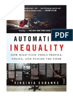 Automating Inequality: How High-Tech Tools Profile, Police, and Punish The Poor - Virginia Eubanks