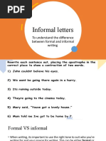 Informal Letters: To Understand The Difference Between Formal and Informal Writing