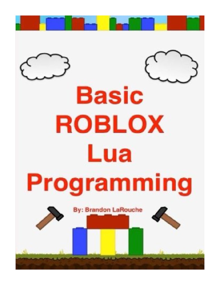 The Advanced Roblox Coding Book: An Unofficial Guide, Updated Edition:  Learn How to Script Games, Code Objects and Settings, and Create Your Own