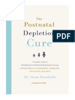 The Postnatal Depletion Cure: A Complete Guide To Rebuilding Your Health and Reclaiming Your Energy For Mothers of Newborns, Toddlers and Young Children