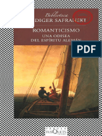 Safranski, Rudiger - Romanticismo. Una Odisea Del Espiritu Aleman