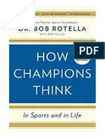 How Champions Think: in Sports and in Life - Dr. Bob Rotella