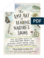 The Lost Art of Reading Nature's Signs: Use Outdoor Clues To Find Your Way, Predict The Weather, Locate Water, Track Animals - and Other Forgotten Skills (Natural Navigation) - Instructional