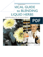 A Clinical Guide To Blending Liquid Herbs: Herbal Formulations For The Individual Patient - Kerry Bone