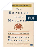 The Emperor of All Maladies - Siddhartha Mukherjee
