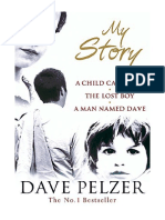 My Story: A Child Called It, The Lost Boy, A Man Named Dave - Dave Pelzer