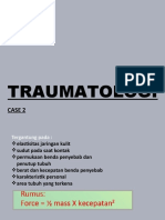 Traumatologi - Case 2