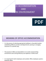 Office Accomodation AND Work Environment