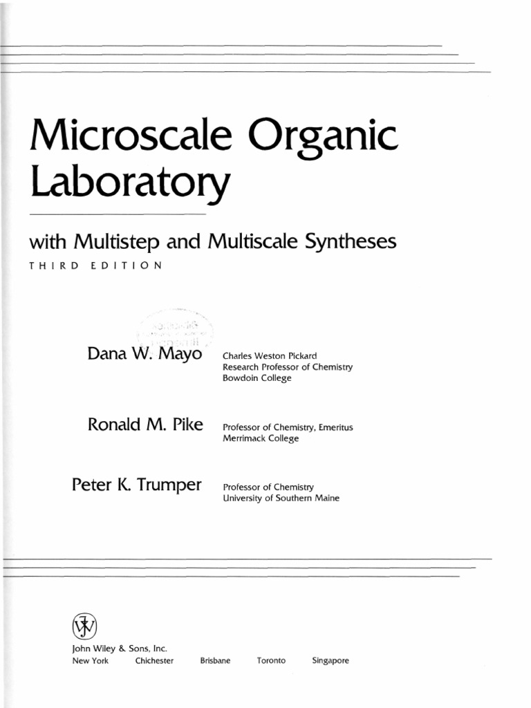 Microscale Organic Laboratory With Multistep and Multiscale Syntheses ...